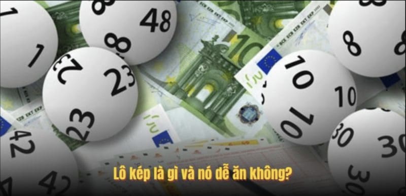 Bí kíp chơi lô kép tại Sunwin: Những dấu hiệu báo kép về