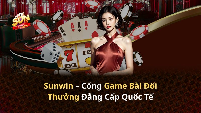 Sunwin là nhà cái nước nào?